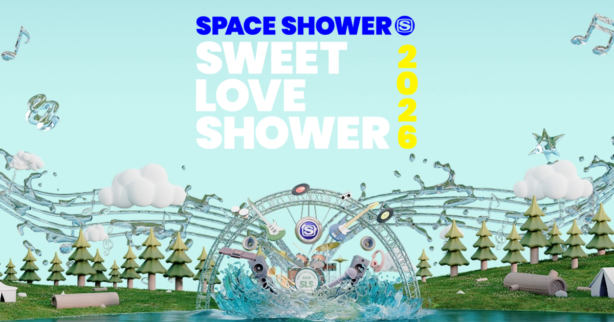 SPACE SHOWER SWEET LOVE SHOWER 2026